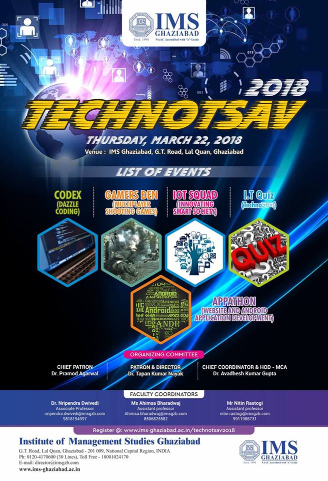 IMSGhaziabad's tweet photo. #IMS #Ghaziabad is organizing its #Inter #Institute #IT #Fest "#Technotsav-2018", on #Thursday, #March 22, 2018 https://t.co/9q5xypV8xU
