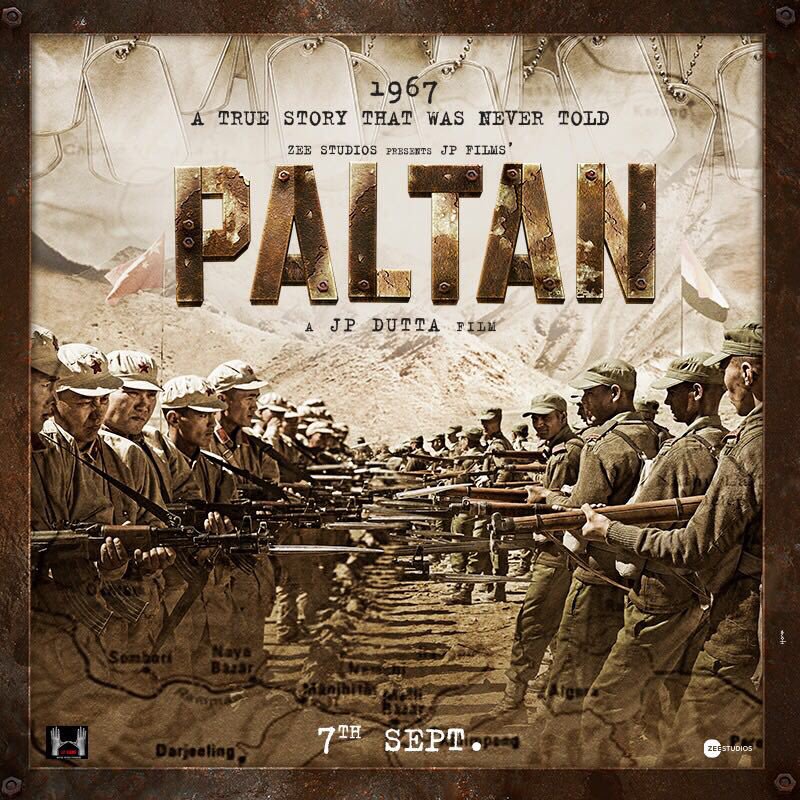1967... A true story that was never told. #Paltan, Releasing this 7th September in a cinema near you 🇮🇳 
<a href="/ZeeStudios_/">Zee Studios</a> #JPFilms <a href="/bindasbhidu/">Jackie Shroff</a>
<a href="/rampalarjun/">arjun rampal</a> <a href="/SonuSood/">sonu sood</a> <a href="/gurruchoudhary/">GURMEET CHOUDHARY</a> <a href="/SiddhanthKapoor/">Siddhanth Kapoor</a> @harsha_actor <a href="/LuvSinha/">Luv S Sinha</a>

All the best... 👏 👏 👏