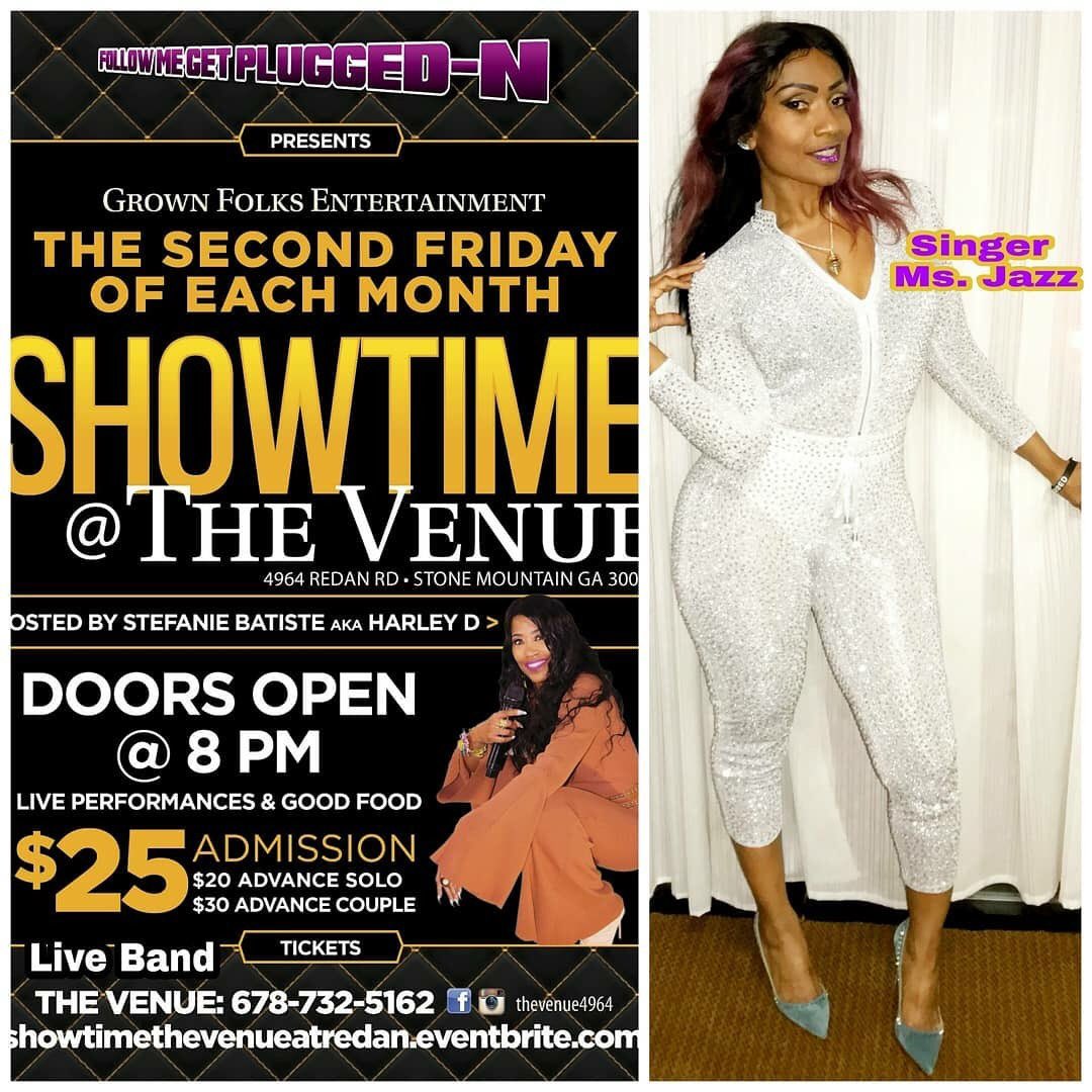 msjazz2u2's tweet photo. This Friday and every 2nd Friday of the month it’s Showtime @thevenue4964 4964 Redan rd, Stone Mountain Ga. COME BE ENTERTAINED! #livemusic #liveband #liveentertainment #food #beautifulwomen #grownfolks #greatatmosphere & more! #atlanta #atl #music #musicnews #msjazz #stl #itfc https://t.co/1hgBNh7NKJ