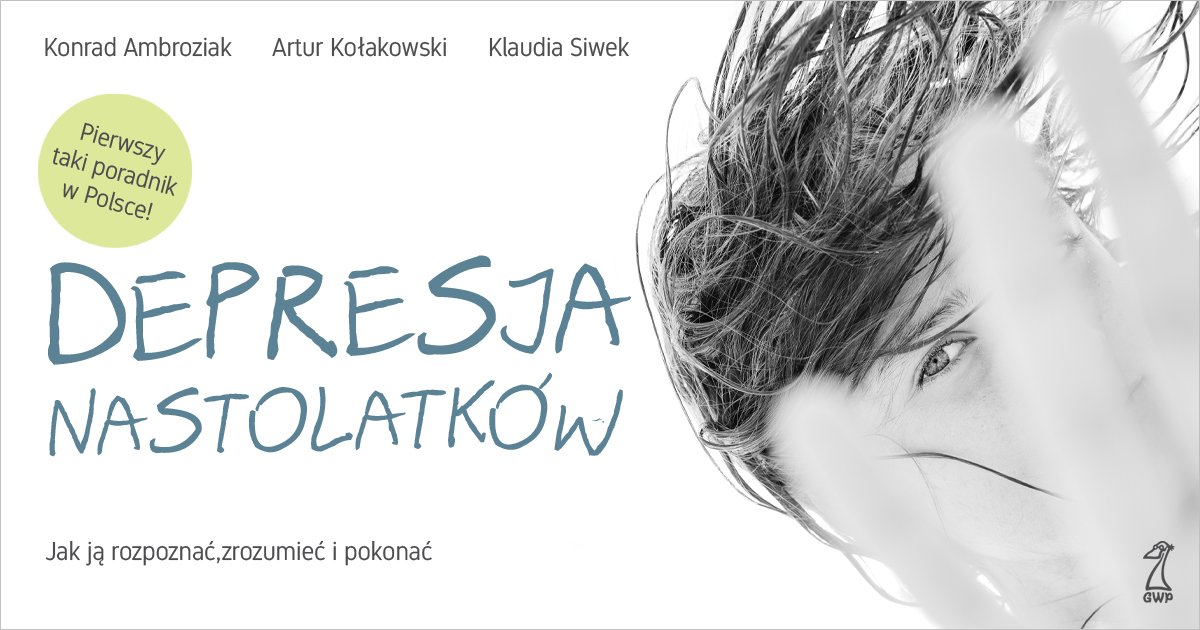 Pod koniec marca premiera ważnej i wyczekiwanej przez wielu książki "Depresja nastolatków. Jak ją rozpoznać, zrozumieć i pokonać"!! -&gt; bit.ly/2FjqfPk 

#depresjanastolatkow