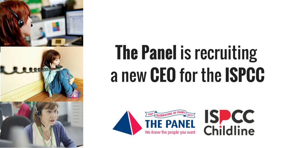 ThePanelDublin's tweet photo. The Panel is helping @ISPCCChildline recruit a new #CEO. This is a fantastic opportunity to join an organisation helping some of the most vulnerable in our society. Click for job spec and contact @PaulatThePanel on ispcc@thepanel.com today. #jobfairy  https://t.co/k1VLyWA9Ru https://t.co/TiTIDJYhVn