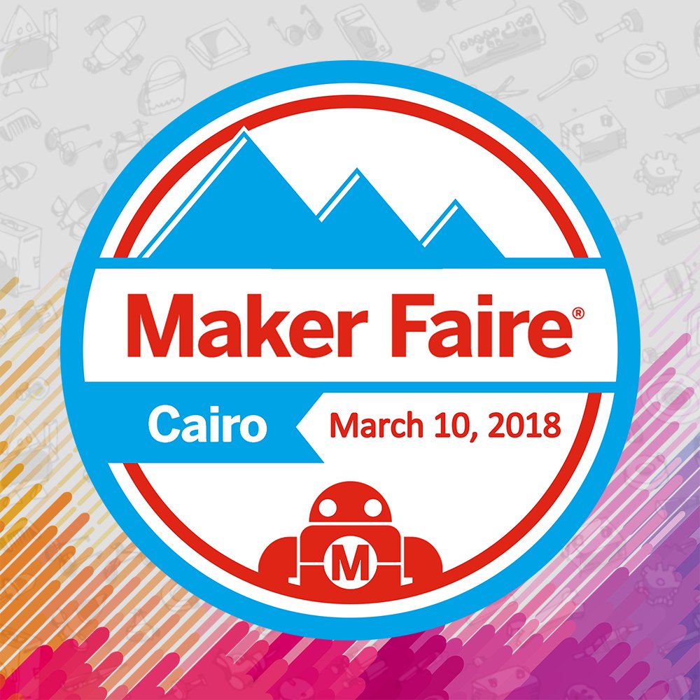 makerfaire's tweet photo. The fourth annual Maker Faire Cairo, organized by Fab Lab Egypt, takes place this weekend on April 10! https://t.co/4ij422lIxz @makerfairecairo @fablabegypt #makerfaire #egypt #fablabegypt #cairo https://t.co/rQx4Cf94jn