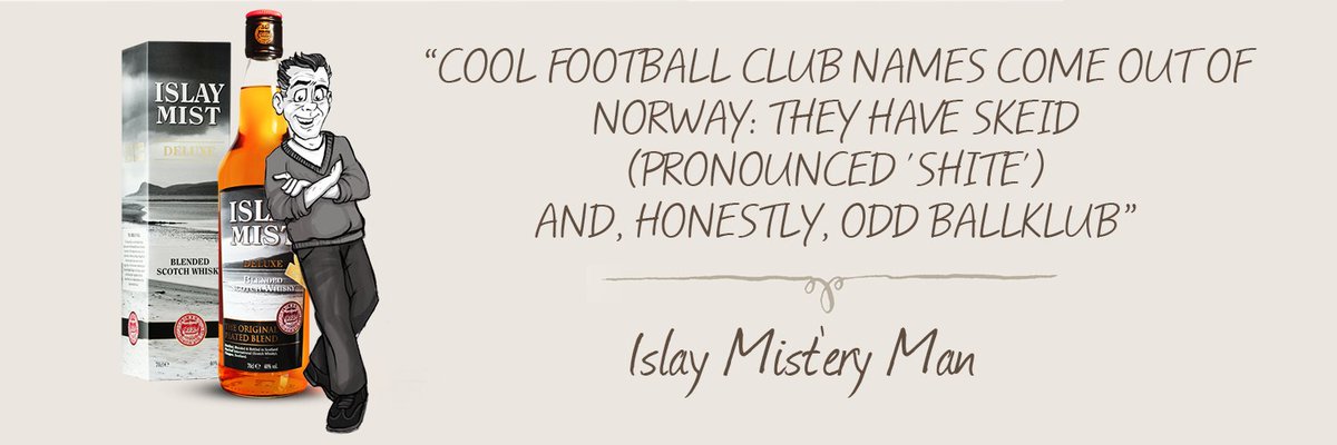 IslayMistWhisky's tweet photo. #Norway #Football #ClubNames https://t.co/AdUtUkqxXJ