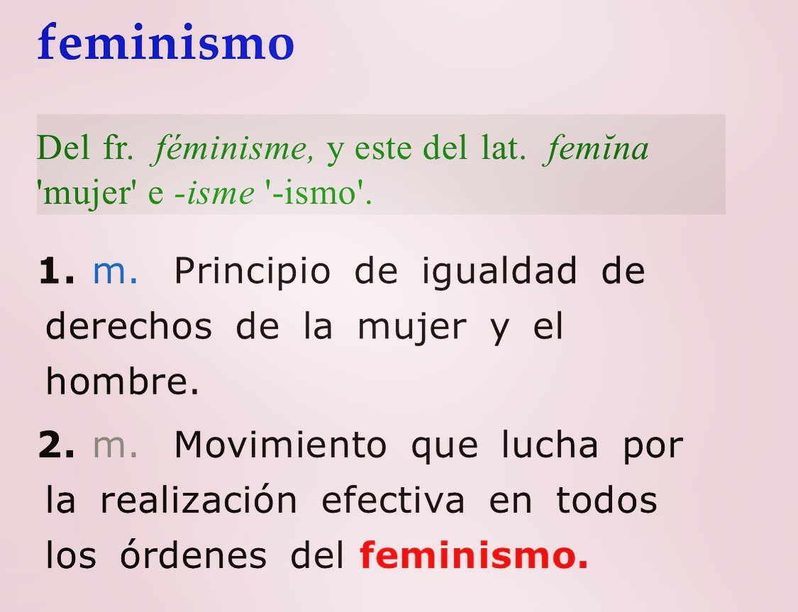 Conviene recordar el significado de las palabras. ¿Quieres la igualdad? Eres feminista.