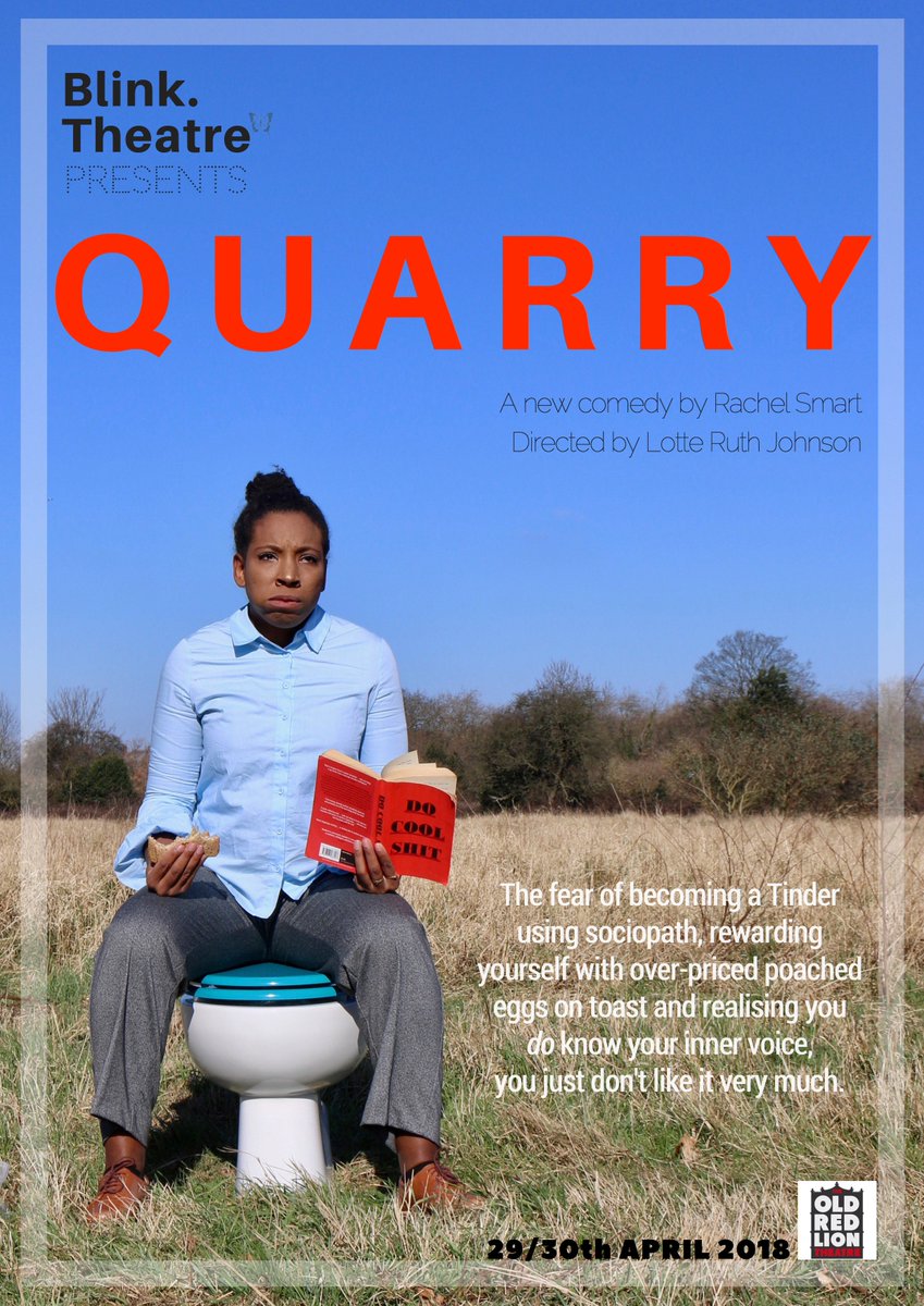 Blink.Theatre are so excited to announce our new one woman play
#Quarry By <a href="/RachelSmart93/">Rachel Smart</a> starring the phenomenal <a href="/TiannahV1/">Tiannah Viechweg</a> <a href="/ORLTheatre/">Old Red Lion Pub & Playhouse</a> 29/30th APRIL. Contact BO for tkts. Check out the poster! Anyone to guess location of this loo will get a free ticket 👏🤣 #Fringe