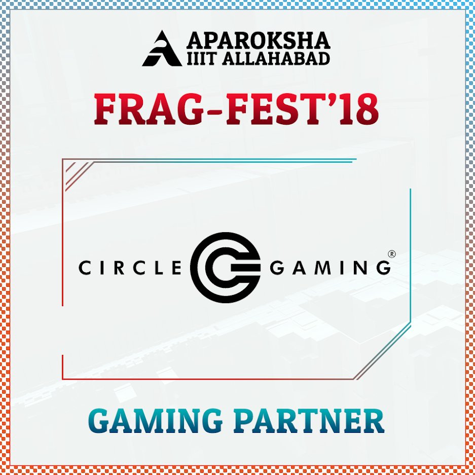 FragFestIIITA's tweet photo. We are proud to announce @circlect_ as the Gaming Partner of Frag-Fest' 18.

Circle Gaming along with Sagar "lOvEsx" Vyas are actively involved in promoting and developing the esports scene of India.

 Visit Circle at https://t.co/OHTV3RUByp https://t.co/UmjP2RPqA8