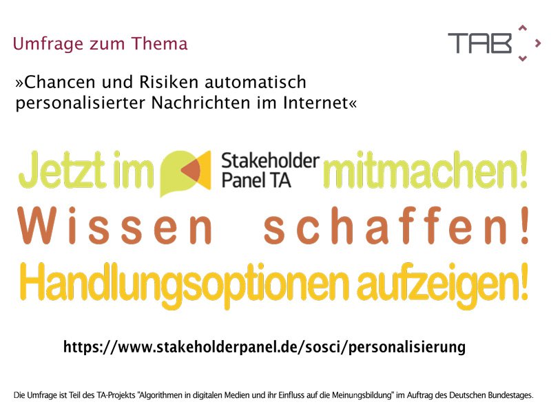 TABundestag's tweet image. Soll #Roboterjournalismus in #Medien gekennzeichnet werden? Jetzt 10 Minuten bei der TAB #Online-Umfrage für den #Bundestag mitmachen, Wissen schaffen und so Handlungsoptionen aufzeigen. stakeholderpanel.de/sosci/personal… … #OnlineJournalismus #Journalismus #technikfolgen #algorithmen