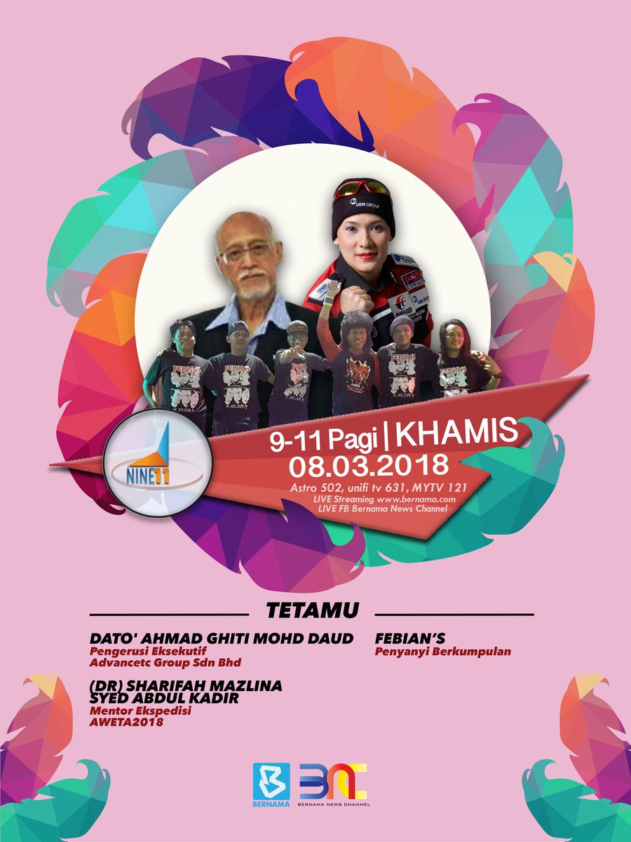 BernamaTV's tweet photo. Saksikan NINE11 pada 8 Mac 2018 (Khamis) pukul 9.00-11.00 pagi.

#NINE11
#BNC #BernamaNewsChannel #febians https://t.co/1PJV7Bionm