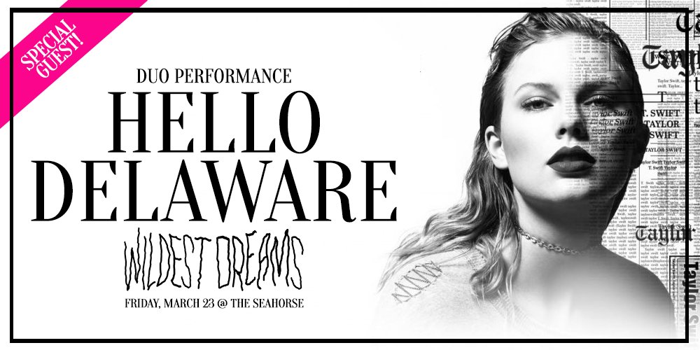 AcadianEmbassy's tweet photo. 🎂 A staple in the last 2 T Swift tribute shows, @danabeeler of Hello Delaware joins Wildest Dreams for the FRIDAY show as a #SpecialGuest opener! 🎂 https://t.co/Wr3xpy2XF4