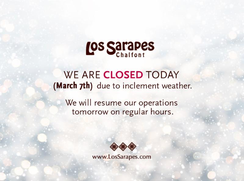 LosSarapes's tweet photo. We are closed all day today due to weather! https://t.co/QBRrsP7cJG https://t.co/UdlBnpj6Ro