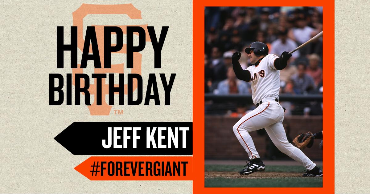 Happy Birthday to Jeff Kent!  
