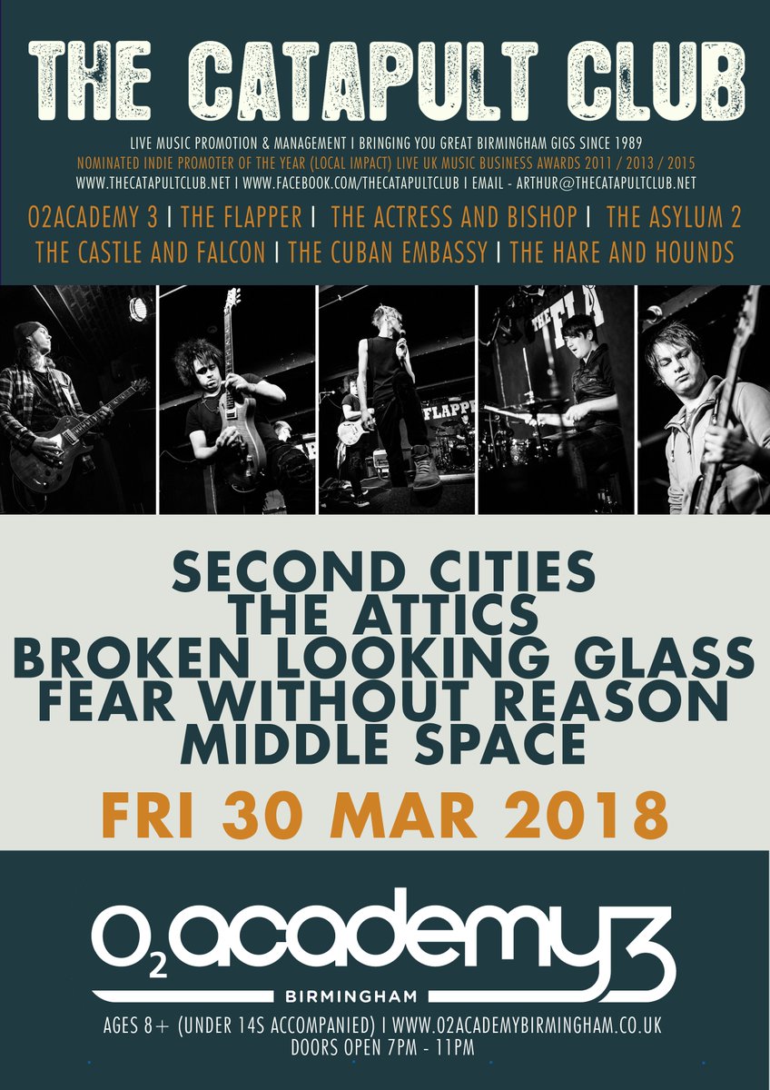 TheCatapultClub's tweet photo. LINE-UP UPDATE for The Catapult Club @o2academybham on Fri 30 Mar 18
Second Cities
@THEATTICSUK 
Broken Looking Glass
@FWRBANDUK 
Middle Space
Open to ages 8+ (under 14s accompanied) from 7pm - 11pm https://t.co/iGS48x60U4