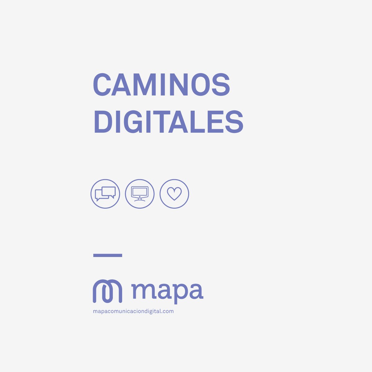 Hay muchos caminos, rutas, avenidas, callecitas. No hay mejores ni peores, solo más o menos adecuados para cada objetivo. De repente, el objetivo cambia y cambian los caminos. Por eso siempre hay que tener a mano un mapa, para saber por dónde seguir.
