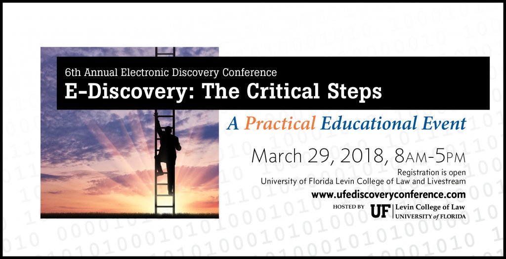 DavidHorrigan's tweet photo. Join us March 29 for the Judicial Panel at the 6th Annual @UFLaw #eDiscovery Conference where I’ll moderate a discussion w #JudgeBarksdale, #JudgeJones, #JudgeMatthewman, #JudgeMcCoy, &amp; #JudgeSansone. https://t.co/KJOhsghgCj @UFLawEDISCOVERY #UFEDisco18 https://t.co/ZS4tNs0uhl