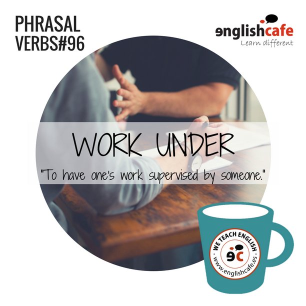 EnglishcafeMLG's tweet photo. "I work under Michael, who is head of the department. Who do you work under?"
¿Conocías nuestro phrasal verb de esta semana?
https://t.co/RGFUJXWDKG #LearnEnglish #LearnDifferent #inglés https://t.co/3KS8Vp8acW