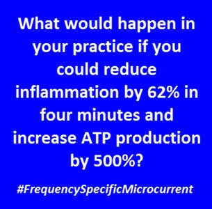 fsmicrocurrent's tweet photo. what would happen in your practice if you could reduce inflammation by 62% in 4 minutes and increase ATP production by 500%? Come join us at our next #FrequencySpecificMicrocurrent Core Seminar https://t.co/77mibJWhHL https://t.co/2rt7kZ8413
