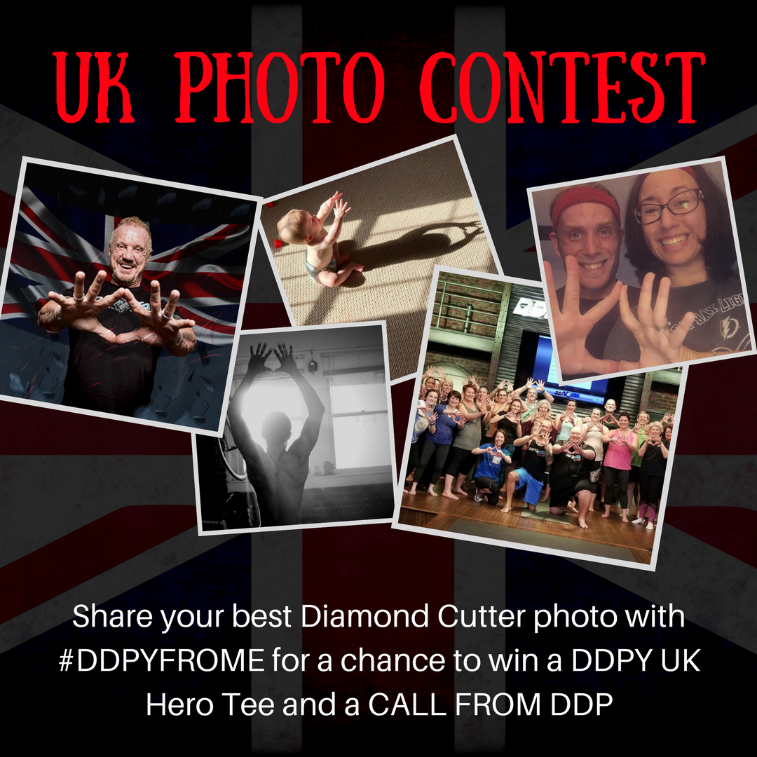 UK WORKSHOP CONTEST TIME - Share your best Diamond Cutter photo publically with #DDPYFROME for a chance to win a call from ME on Friday! Plus you'll get a DDPY UK Hero Tee at the workshop. Get your workshop tickets at ddpyogaworkshops.com