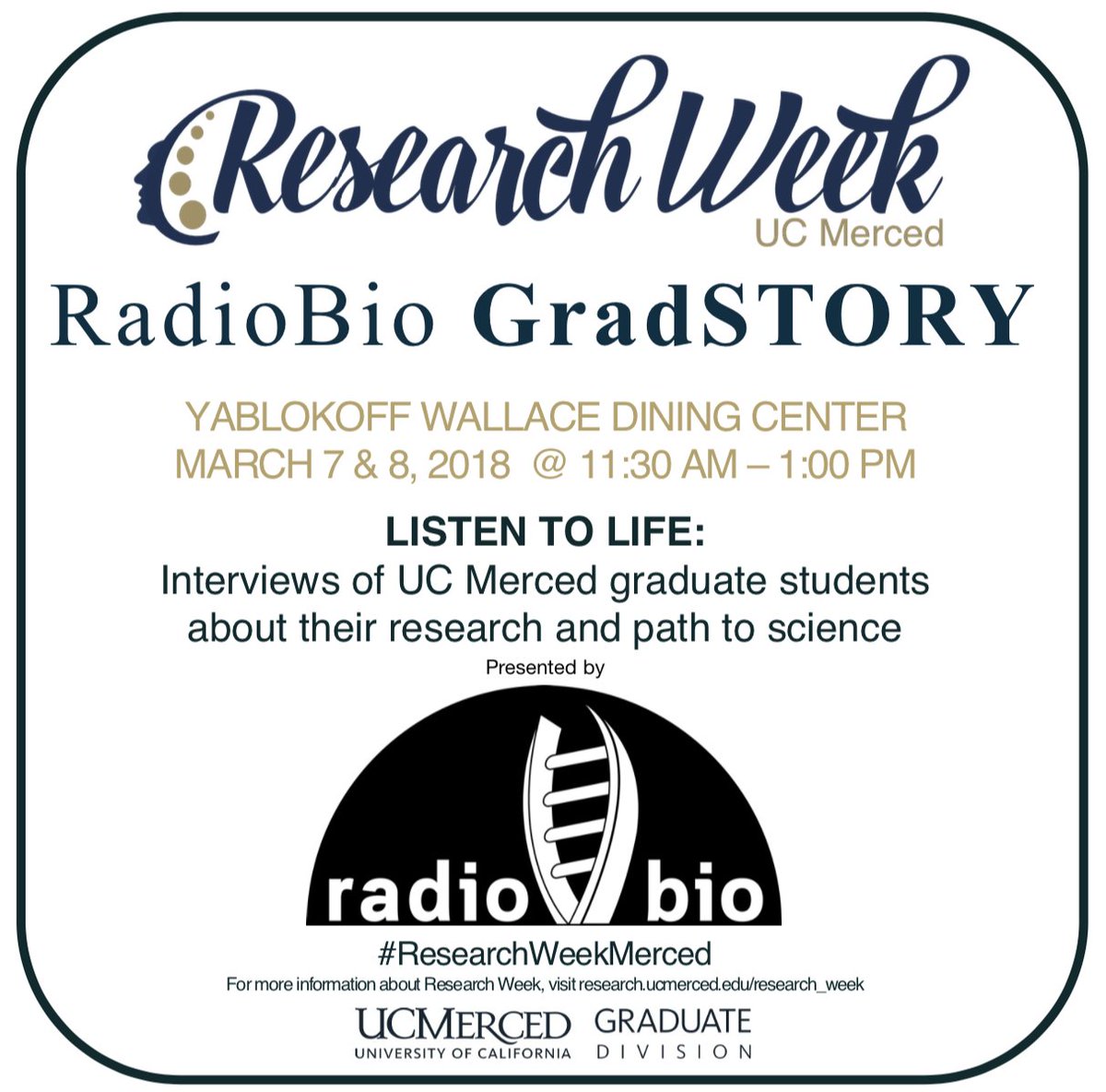 radiobio_ucm's tweet photo. .@ucmerced #ResearchWeek is in full swing and #RadioBio is hosting #GradSTORY! Join us in the dining commons from 11-1 to learn about the exciting #research being done by #UCMerced grad students and the path they took into #science! 
@ucmgraddiv @ASUCM_ @UCM_Chancellor @NiesUCM https://t.co/vJ6J6KuSMU