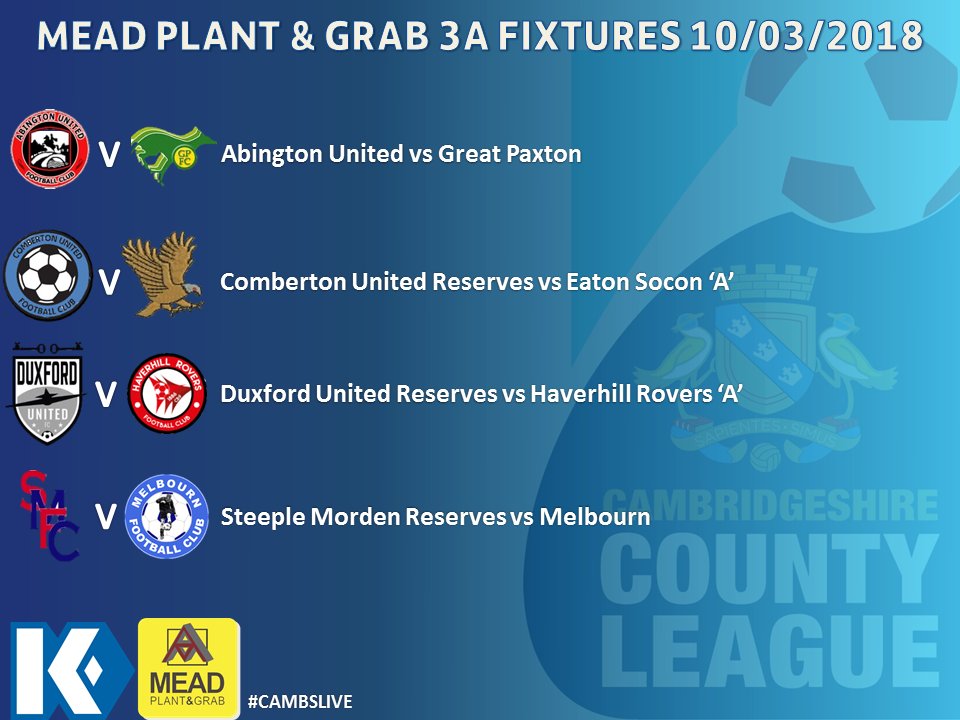 | <a href="/MEADPLANT_GRAB/">Mead Plant & Grab</a> 3A FIXTURES | <a href="/Abington_FC/">Abington United FC</a> v @PaxtonUnitedfc , @CombertonFc Reserves v <a href="/EatonsoconATeam/">Eaton Socon A Team</a> , <a href="/DuxfordFC/">Duxford United FC</a> Reserves vs <a href="/Rovers_A_Team/">Haverhill Rovers A Team</a> &amp; <a href="/SteepleMordenFC/">Steeple Morden FC</a> Reserves v <a href="/Melbourn_FC/">Melbourn FC ⚽️</a> #cambslive
