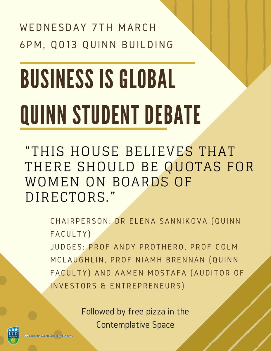 UCDQuinnPO's tweet photo. Do not miss the Business Is Global #Quinn Student Debate this evening at 6pm in Q013 #QuinnSchool #UCD Please see poster below for more information. #Business #Debate #BiG #BusinessIsGlobal #Culture #Diversity #Dublin #Ireland #Women #WomensDay #Equality #Students https://t.co/xlqmCjypBw