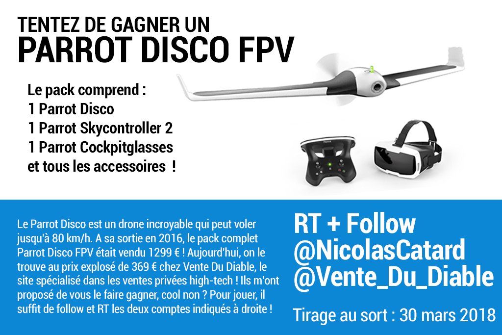 NicolasCatard's tweet photo. À gagner : 1 pack Parrot Disco FPV ! 😲

Le drone qui fonce jusqu’à 80km/h arrivera-t-il jusqu’à chez vous ?

⚡️ Pour participer : RT + Follow @NicolasCatard et @Vente_Du_Diable

🗓TAS 30/03/2018 https://t.co/ifqDU01Gdl