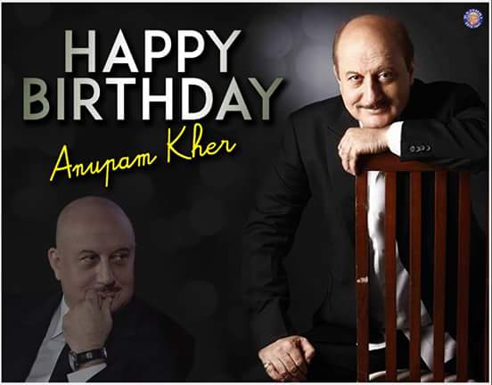 Happy birthday Anupam kher sir. God bless you. Be happy and keep smiling.     