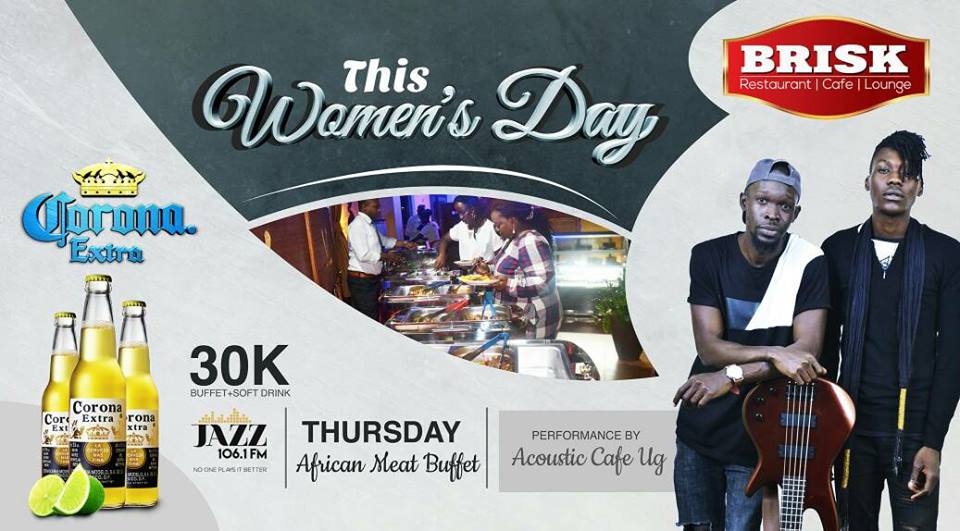 BriskLoungeUG's tweet photo. The good news never stops coming from our end!! It's the #WomensDaySpecial😍 Be part of an amazing experience tomorrow evening as you dine on the #AfricanMeatBuffet for only #30k. There will be special performances from #AcousticCafeUg & one will have a chance to request songs! https://t.co/lmAV4vKuuG