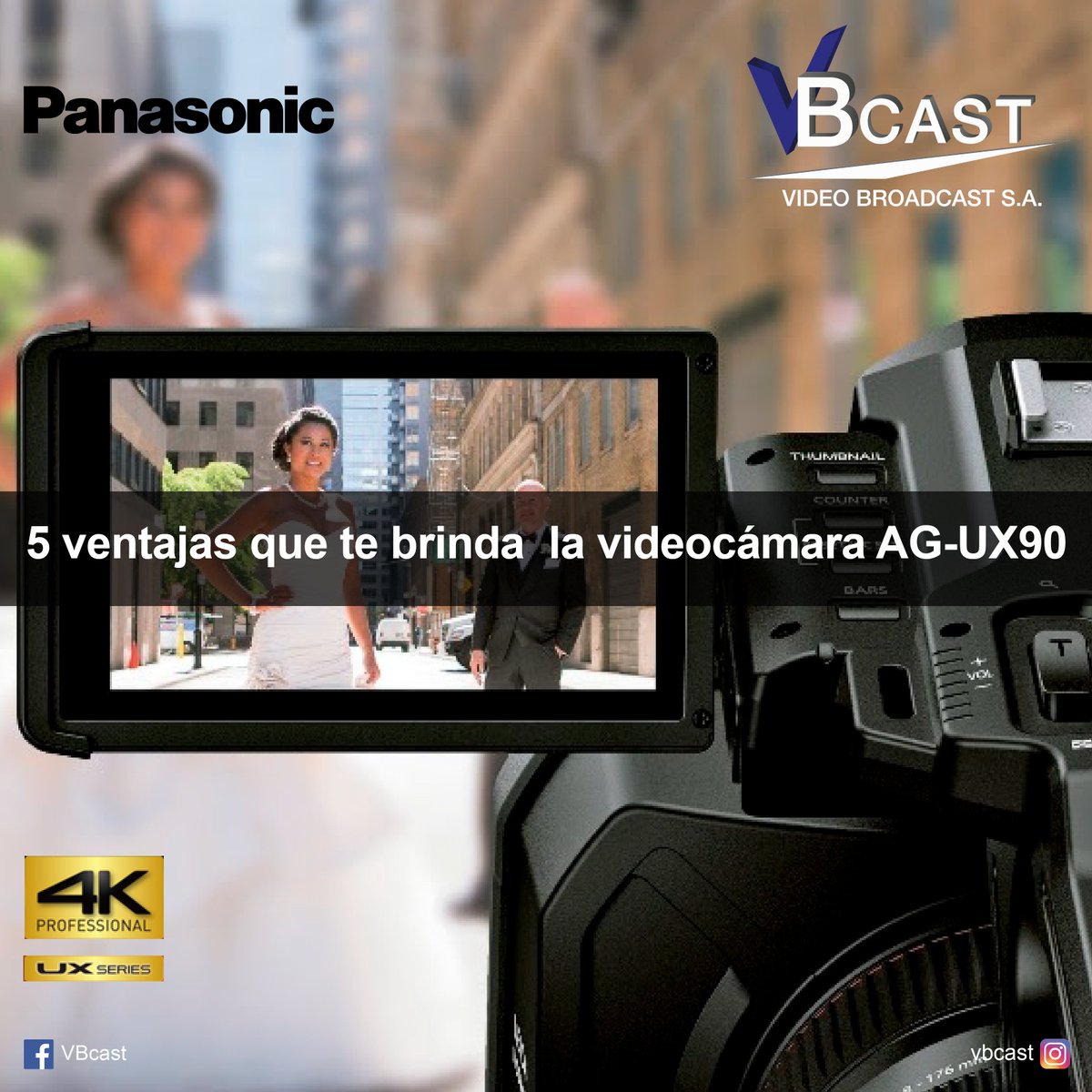 VBcast1's tweet photo. Panasonic presenta 5 ventajas que te brinda la videocámara AG-UX90.
-Grabación Full HD con Variable Frame Rate.
-Estabilizador Óptico Avanzado.
-Estabilizador de Imagen Híbrido de 5-ejes.
-Auto-Enfoque inteligente.
-Gamma de 8 modos.
https://t.co/XaBhKpGmZ7
#VBcast #Panasonic https://t.co/Ri1D1CqsLC