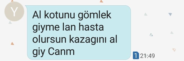 Hem sinir eder hem yumuşatır
Bunna da KADIN DENİR!!!!