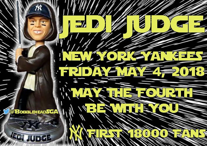 BobbleheadSGA's tweet photo. Coming Soon to a #Yankees Stadium near you, Aaron Judge #JediJudge bobblehead on 5/4/18 #MayTheFourthBeWithYou first 18000 fans.
#AllRise for @TheJudge44 This will be very popular #JudgianBlast #PinstripePride #MyYankeesMoment #BabyBombers #LetsGoYankees #NYY #BobbleheadAddict https://t.co/ilmPvLvI3G