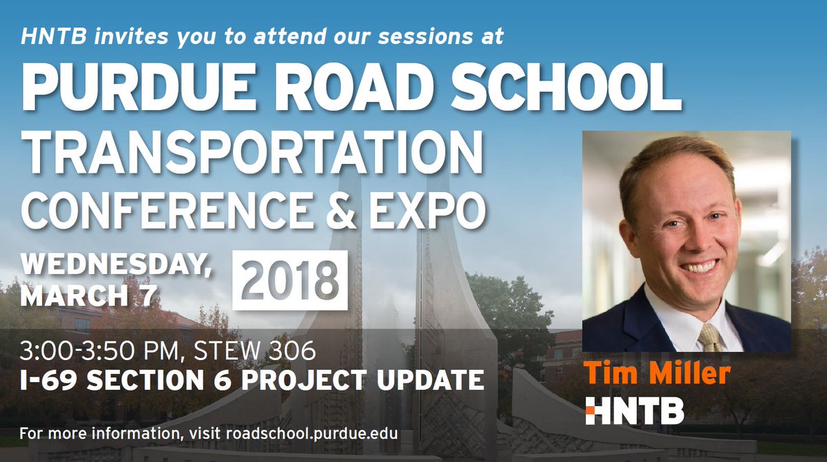 HNTBCorp's tweet photo. #HNTB's Tim Miller is co-presenting today at the @PurdueRdSchool, discussing I-69, Section 6 and providing a summary of the project's final EIS. @INDOT #PurdueRoadSchool https://t.co/JJQNUvHsab