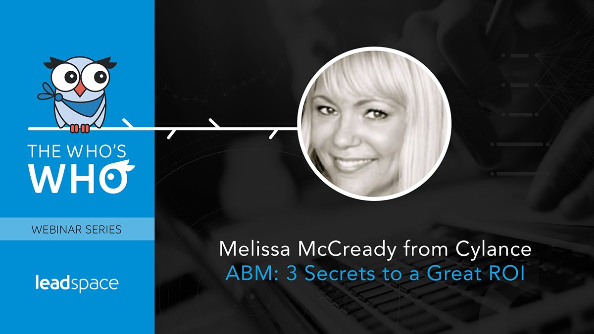 Missed our ABM:3 Secrets to ROI w/ Melissa McCready webinar? Dont fret, see it here! info.leadspace.com/18Q1_Webinar_C…