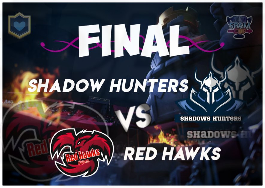 CopaSpamF's tweet photo. 🎉¡¡FINAL!!!🎉
🎮@ShadowsHunters3 VS @RedHawkseSport
📆 07/03/2018
🇲🇽06:00 PM
🇨🇴07:00 PM
🇦🇷09:00 PM
#GoSpM #GoSpamers
¿Quien ganara?❤🎖
¡¡¡Suerte a Ambos equipos!!! https://t.co/4eWBQFiy7C