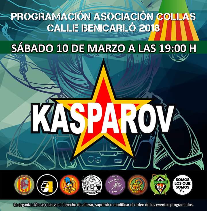 BenicarloCollas's tweet photo. Sábado 10/03 a las 19:00 KASPAROV  en la "Calle Benicarlo" #Magdalena2018 #fimIV  #MúsicaEnDirecto #FiestasDeCalle https://t.co/AeRS8jwZbH