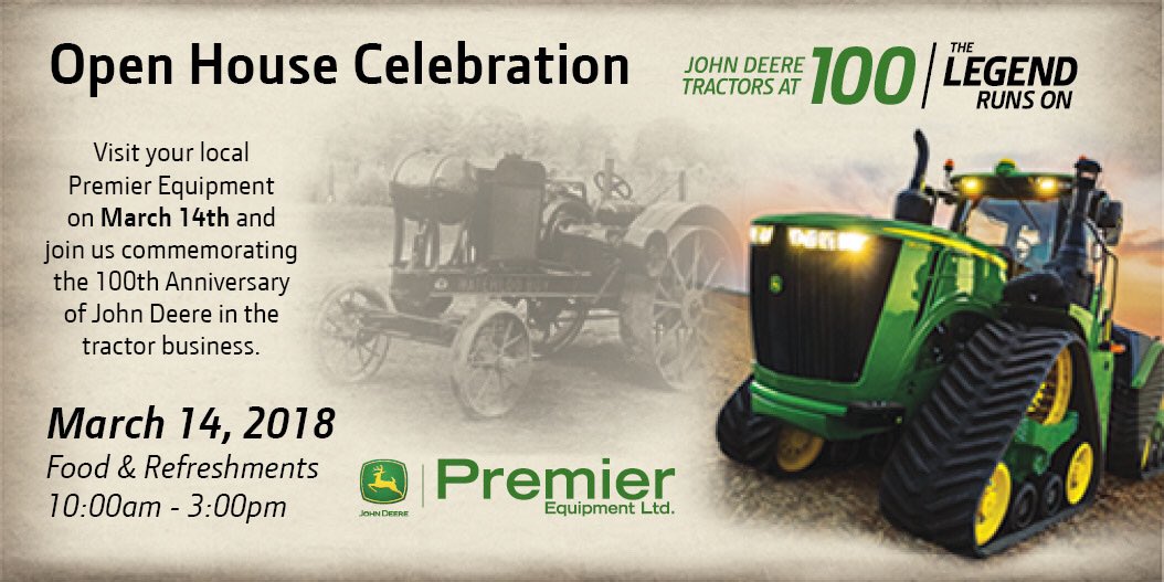 PremierEquip1's tweet photo. Don’t forget to come out and help us celebrate on March 14th! One week away! #TheLegendRunsOn #100yearsofthetractor #JohnDeere #PremierEquipment https://t.co/bnAR9ydeV1