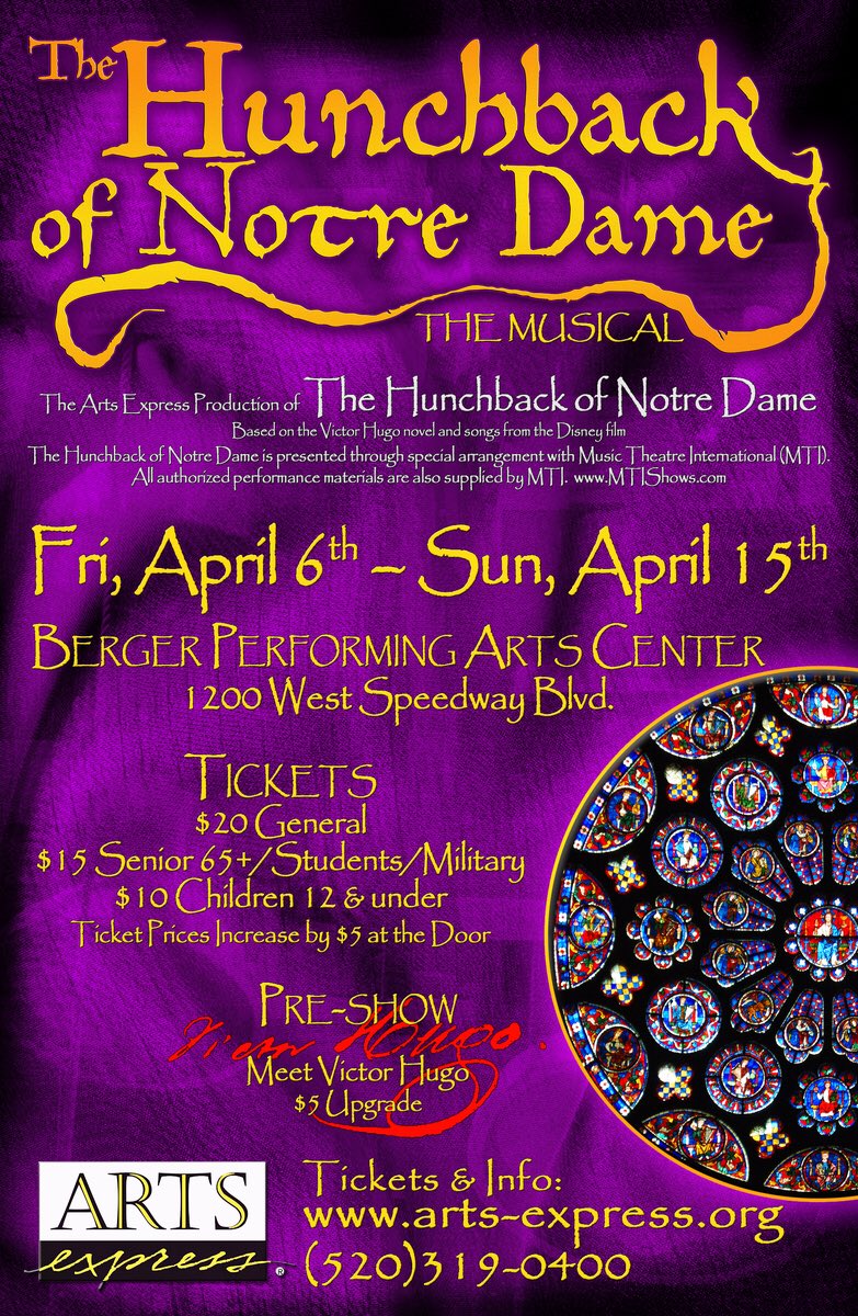 ArtsExpressAZ's tweet photo. Come one, come all!! Hurry hurry here’s your chance to see “The Hunchback of Notre Dame” April 6-15th. Tickets start at just $10. Meet Victor Hugo before the show and get priority seating for just an $5  per ticket. Click the link below for more info! https://t.co/ogJJ80KAzP https://t.co/pl1L4YUItR