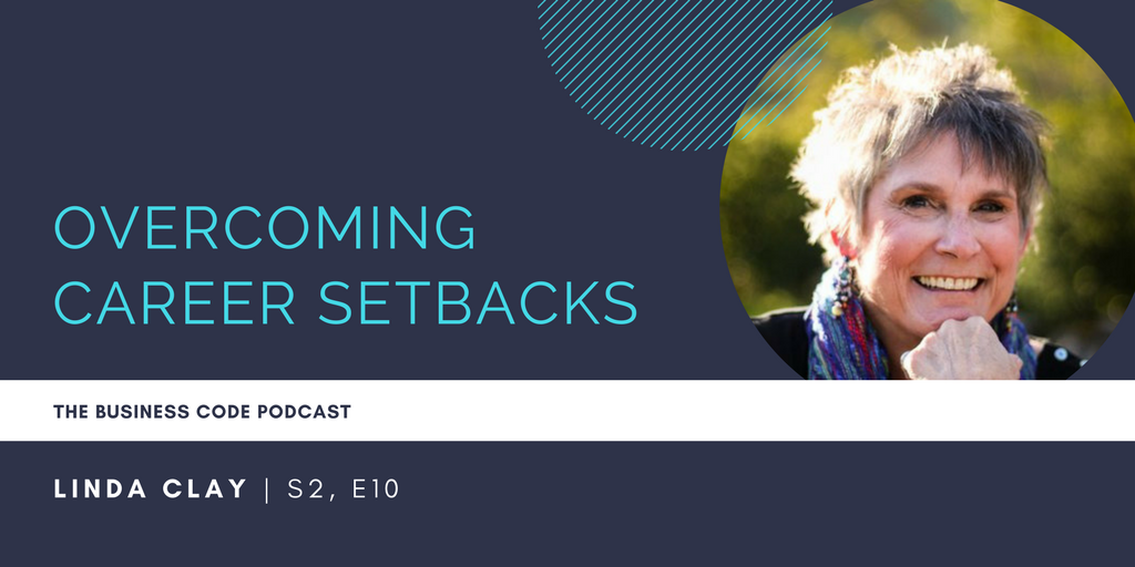 S2, E10: Linda Clay <a href="/lindamclay/">Linda Clay</a> shares how we can transform negative career or life experiences into growth opportunities and motivators, and how to overcome personal setbacks and move forward in our career. Listen: pos.li/2995og
