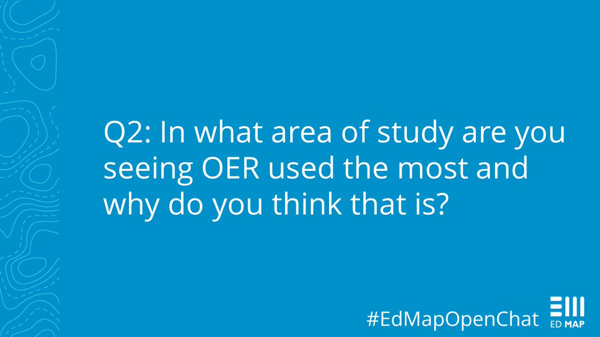 EdMap's tweet photo. Q2: In what area of study are you seeing #OER used the most and why do you think that is? #EdMapOpenChat https://t.co/mCYEgryvc6