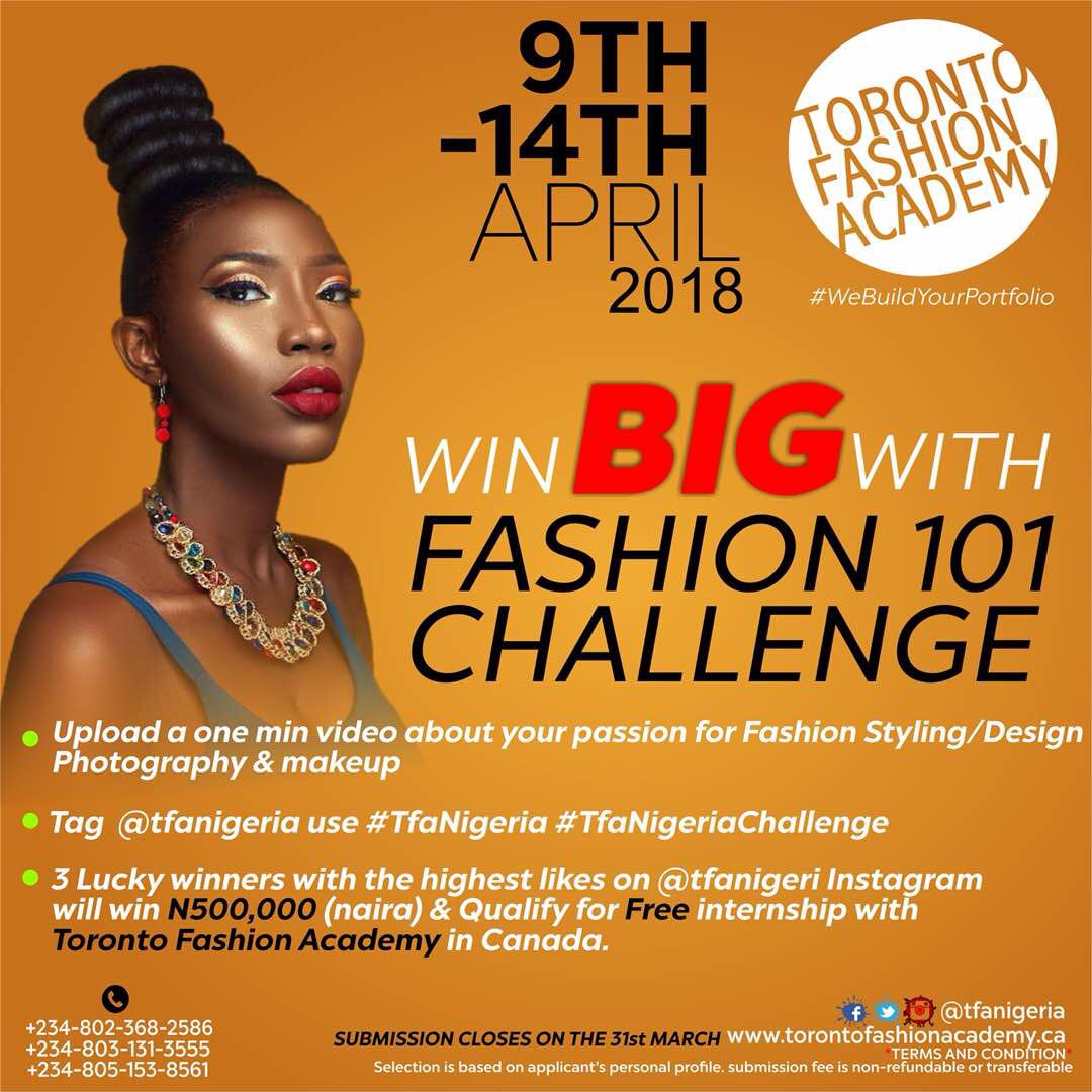 _kingdavies's tweet image. Upload one minute video about your passion for Fashion Styling/Design; Modelling; Photography &amp;amp; Make-up 
Tag @tfanigeria
3 lucky winners with the Highest Likes on @tfanigeria Instagram page will win N500,000 &amp;amp; Qualify for free internship with Toronto Fashion Academy in Canada