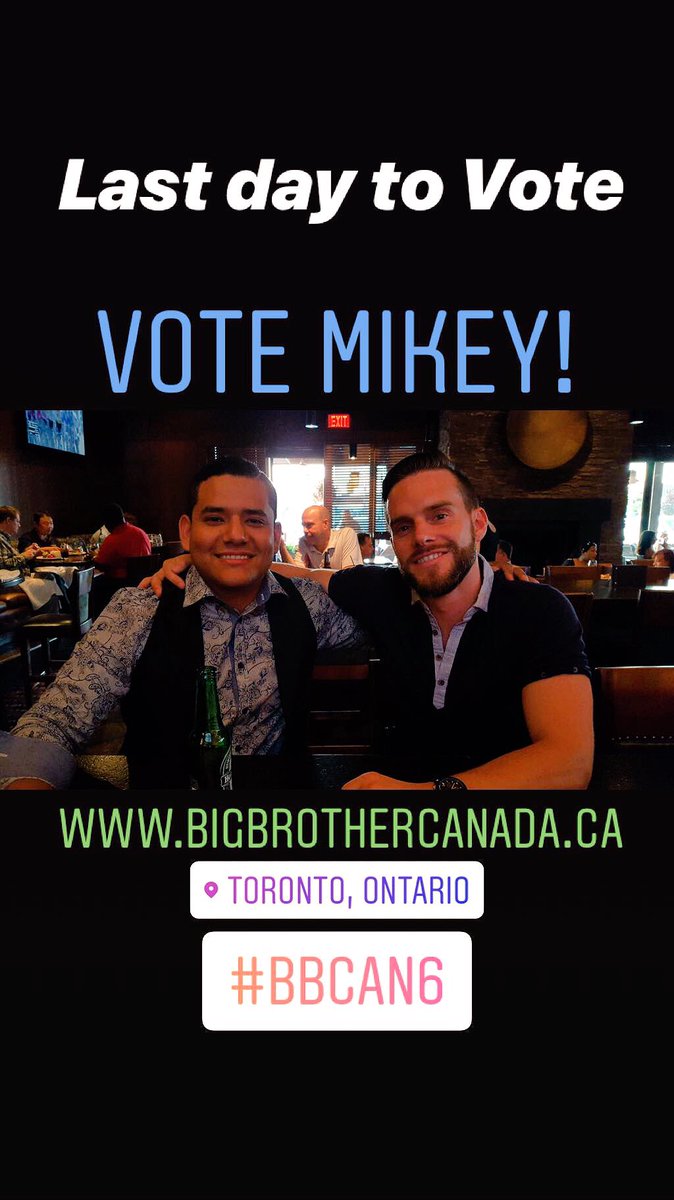 cesarcelis86's tweet photo. Last day to Vote to get my boy @BBCANMikey inside @BigBrotherCA 🏠!!! Support Toronto’s very own! #votemikey #bbcan6 #toronto https://t.co/3MZZthmWGz