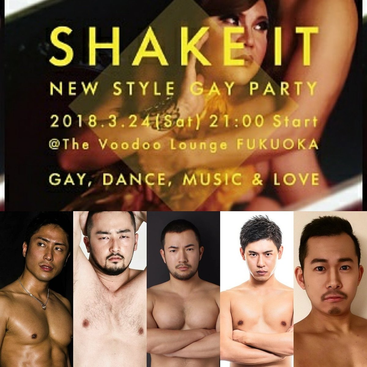 shakeit_fukuoka's tweet photo. 【リポスト・RT・拡散希望】
GOGO BOY
AKI(from Tokyo)
MASAKI(from Tokyo)
NAWOTO(from Tokyo)
竜太郎(fukuoka)
KEISHI(from Kumamoto)
#shakeit #fukuoka #gay #club #gayparty #dj #dragqueen #gogoboy #thavoodoolounge #dance #music #clubmusic
#love #manonly https://t.co/fmk7V5YObe