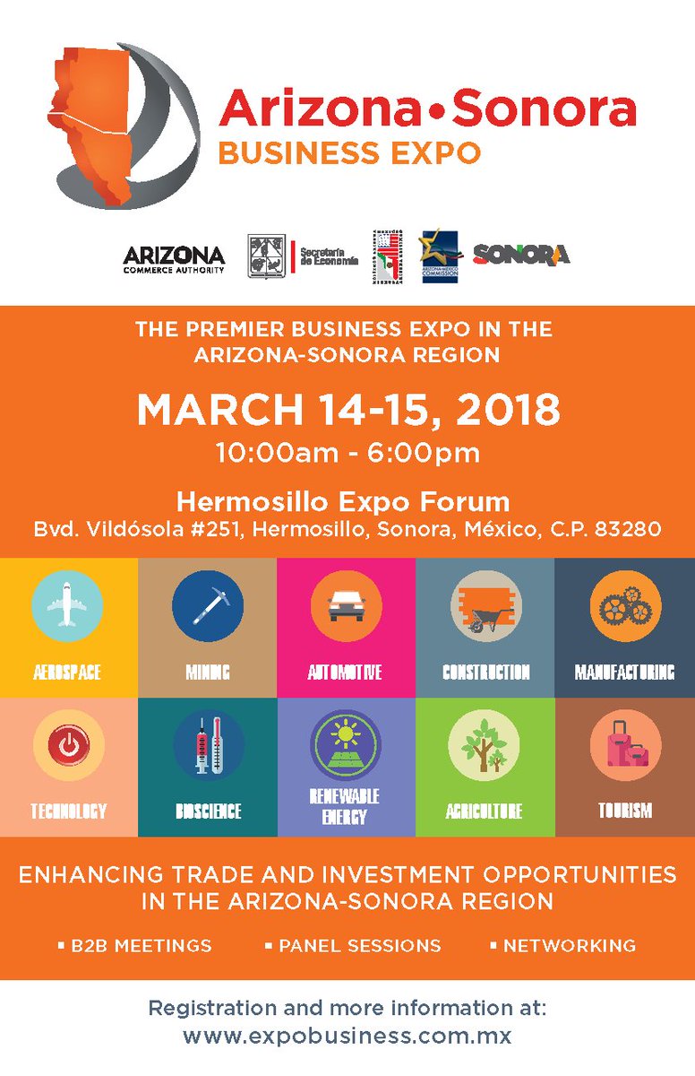MaricopaEconDev's tweet photo. The premier Business Expo in the Arizona-Sonora region will be held March 14-15 at the Hermosillo Expo Forum in Sonora, Mexico from 10:00 am to 6:00 pm.  To register or for more information, click here: https://t.co/MtXmXT5SK0 https://t.co/JjJTQzQwSf