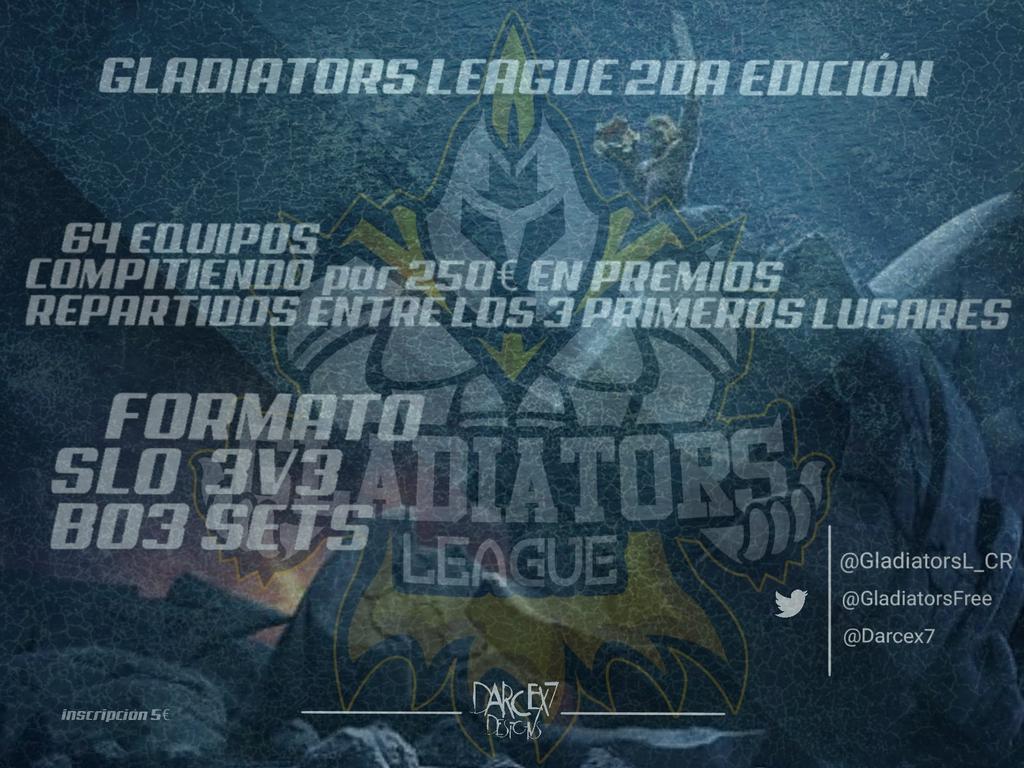 💥COPA POR EQUIPOS💥
🛡 OPORTUNIDAD ÚNICA🛡

💰250€ en premios🎁, repartidos entre los 3 primeros

📌Dar RT🔁 
📌Seguir a @GladiatorsL_CR / @GladiatorsFree y <a href="/Darcex7/">Darcex7</a>
📌 Mencionar 5 amigos👥 para que se enteren❗

🔵Abre MD para inscribir a tu equipo y llevarte esos PREMIOS🔵