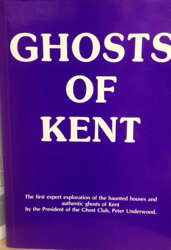 PaulAdamsAuthor's tweet photo. #Paranormal Book of the Day No.67 - 'Ghosts of Kent' by Peter Underwood (1985; reprinted 1992). Gazetteer of haunted sites and ghostly experiences from the Garden of England. https://t.co/tboPXjITGo