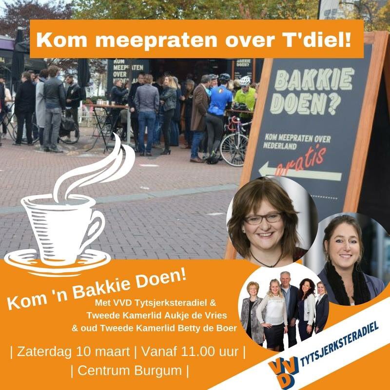 A.s. zaterdag 10 maart zijn we te vinden in het centrum van Burgum. Kom jij ook langs? Voor een goed gesprek? Kritische vragen? Ideeën over Tytsjerksteradiel... Noem het maar op!

Ook VVD Tweede Kamerlid Aukje de Vries evenals Betty de Boer, oud Tweede Kamerlid van de VVD. ☕️
