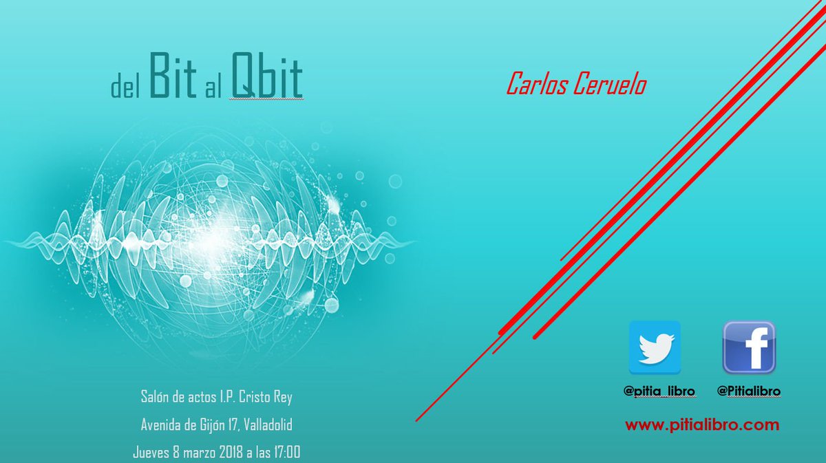 Pitia_libro's tweet photo. ¡Atención! Si estás HOY en Valladolid no te pierdas la gran cita con @cceruelo y LAS TECNOLOGÍAS CUÁNTICAS en @cristoreyva a las 17h!💻🔋🔬
"Del Bit al Qbit"una conferencia sobre las #tecnologíascuánticas. ➡️Habrá firma de ejemplares de @Pitia_libro ⬅️ https://t.co/mwglfUpphP