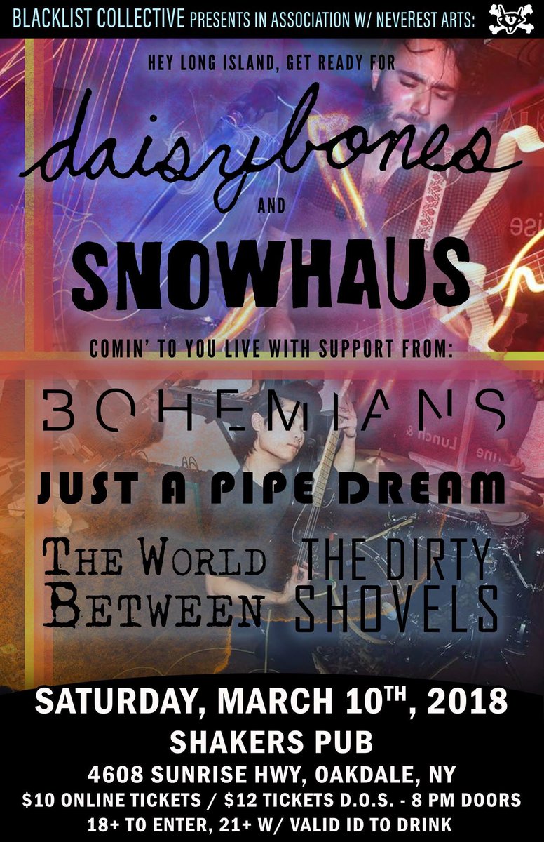 BLCofficialLI's tweet photo. Hey everyone! Mark your calendars, this Saturday (3/10) we have an awesome lineup coming to Shakers Pub in Oakdale! 
@daisybonesband 
#Snowhaus (perfect timing eh?)
#Bohemians 
@JAPD_CT 
#TheWorldBetween 
#TheDirtyShovels https://t.co/dkzi4TIwjc