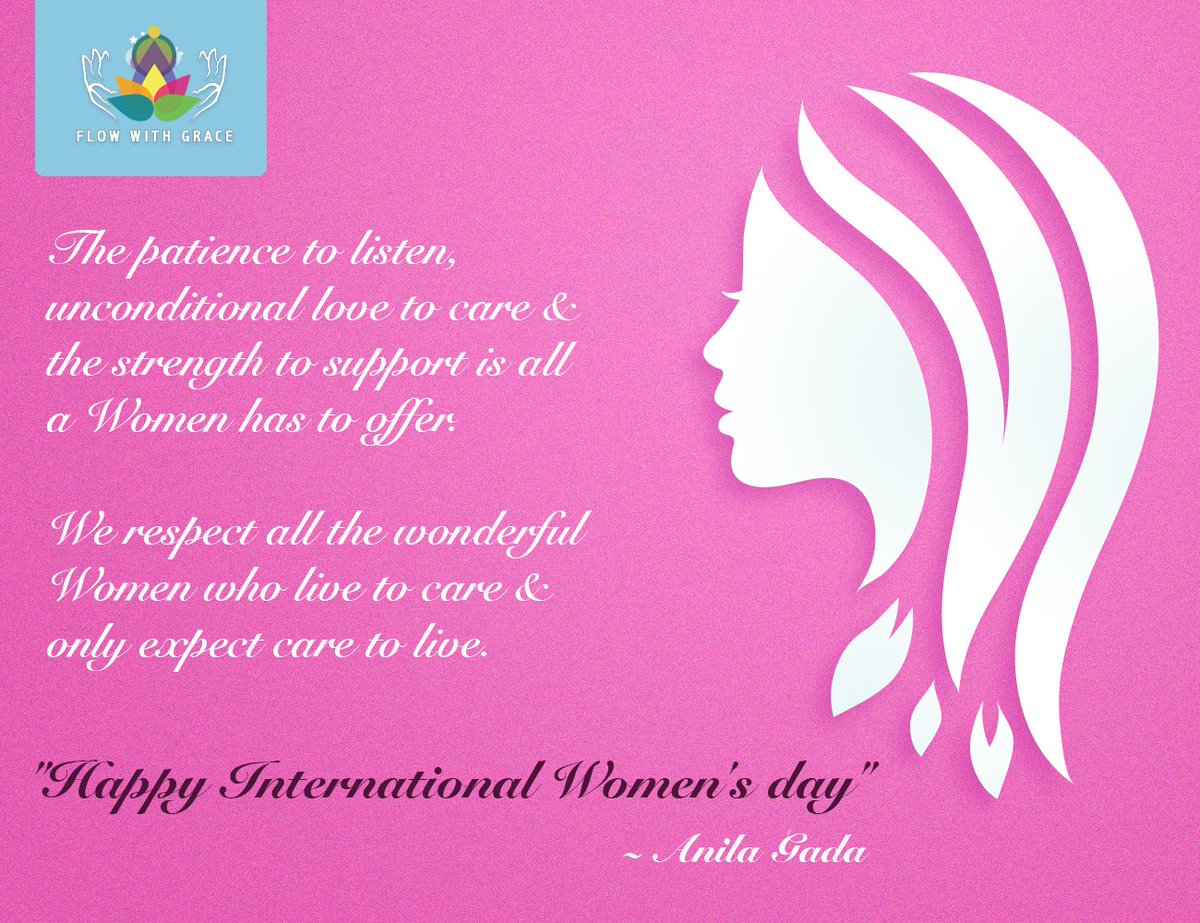 The patience to listen, unconditional love to care & the strength to support is all a Women has to offer.💕💫💖

'Happy International Women's day'💗

~Anila Gada

#Internationalwomensday #Womensday #8March #Flowwithgrace #AnilaGada #Celebratinghappiness #Thursdaythoughts