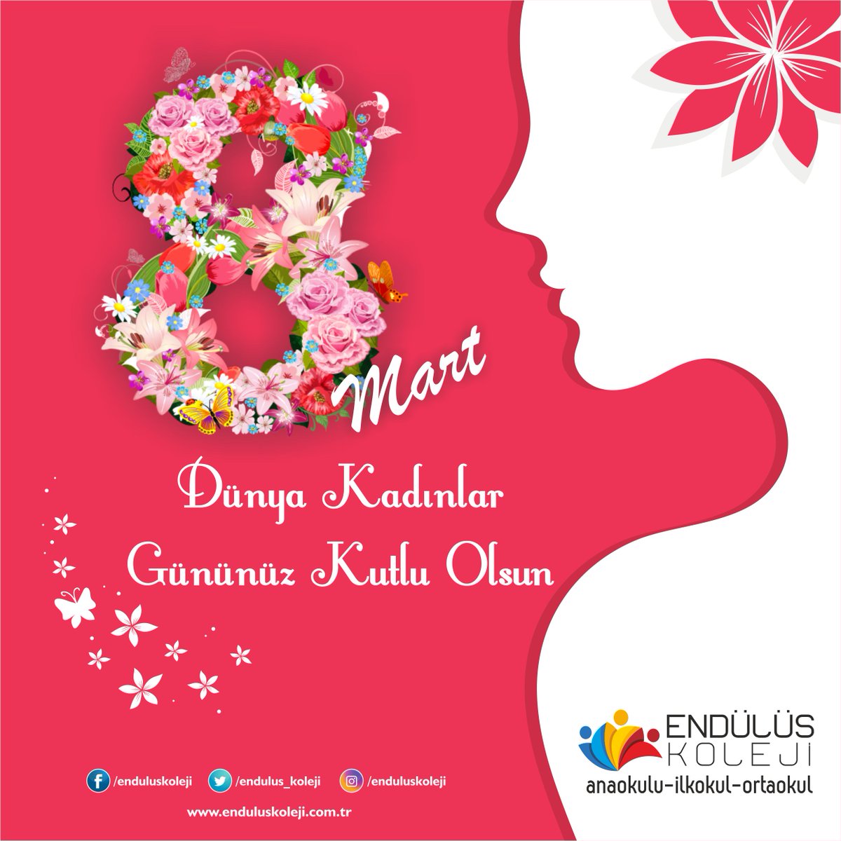 Tüm Kadınların Dünya Kadınlar Günü Kutlu Olsun. #EndülüsKoleji #DahaÖzeliYok #KadınlarGünü #Kadın #Mucizemsin #8MartDünyaKadınlarGünü