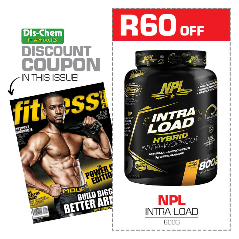 Stock up on your supplements and SAVE!
Get your discount coupons in our March/April issue and save R60 when you buy NPL Intra Load Hybrid Intra-Workout from <a href="/Dischem/">Dis-Chem</a>!
Simply cut out your coupon and redeem in-store to save. 
*Valid until 23 April 2018.